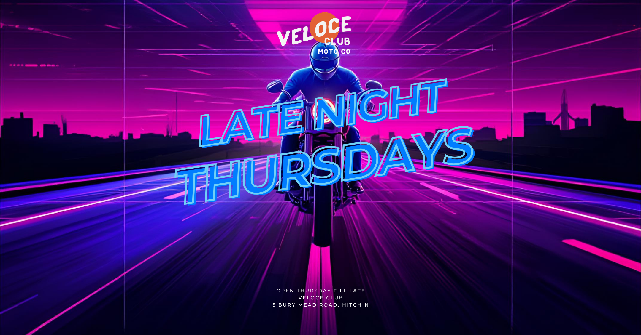 Thurs 27 Aug: Late Night Thursday - available at Veloce Club