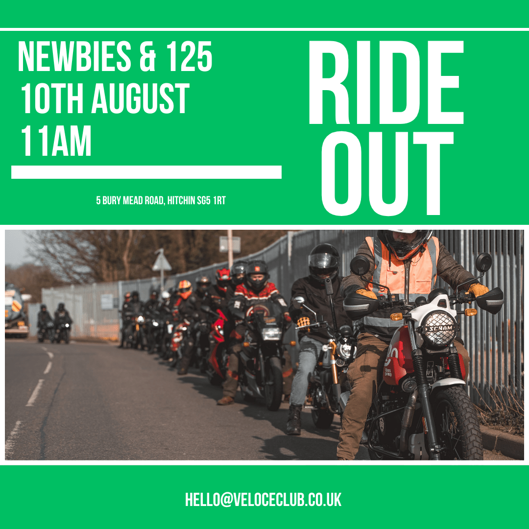 VELOCE CLUB 125 & NEWBIES RIDE OUT - 10th AUGUST - available at Veloce Club
