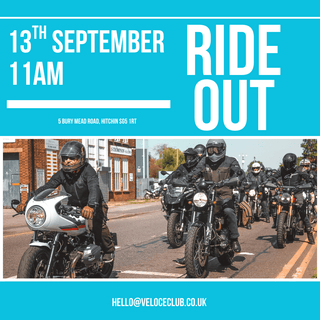 13th September: Ride Out - available at Veloce Club