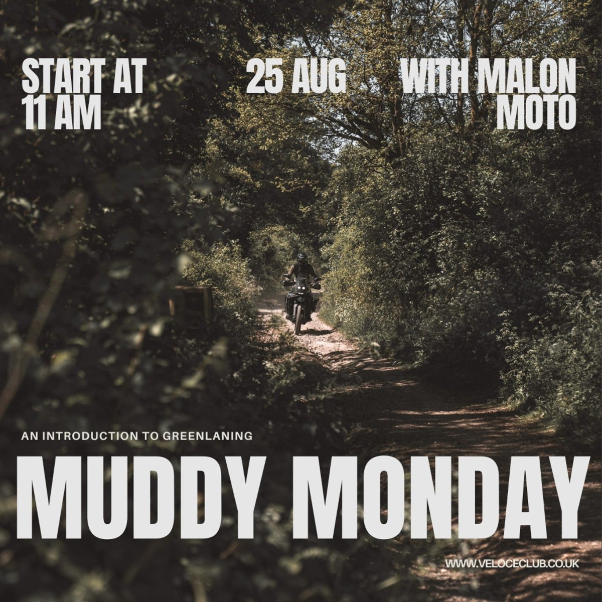MUDDY MONDAY: AN INTRODUCTION TO GREEN LANING - AUGUST 25TH - available at Veloce Club