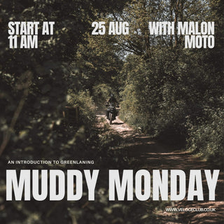 MUDDY MONDAY: AN INTRODUCTION TO GREEN LANING - AUGUST 25TH - available at Veloce Club