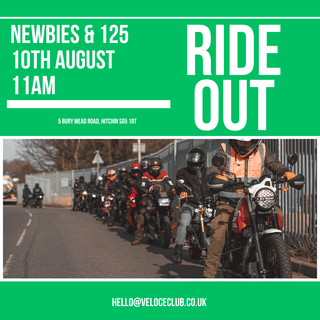 VELOCE CLUB 125 & NEWBIES RIDE OUT - 10th AUGUST - available at Veloce Club